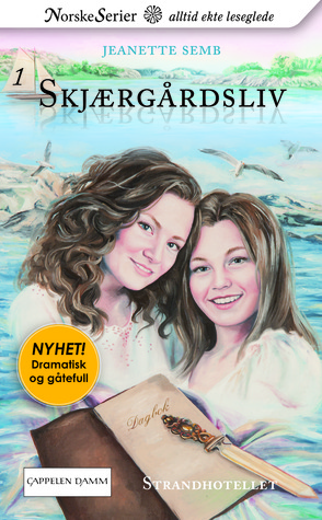 Strandhotellet (Skjærgårdsliv, #1)