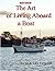 The Art of Living Aboard a Boat