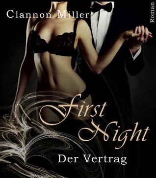 First Night - Der Vertrag (First, #1)