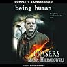 Being Human: Chasers