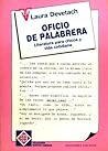 Oficio de palabrera: Literatura para chicos y vida cotidiana