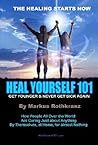 Heal Yourself 101