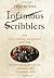 Infamous Scribblers: The Founding Fathers and the Rowdy Beginnings of American Journalism: The Founding Fathers and the Rowdy, Spectacular Beginnings of American Journalism
