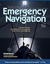 Emergency Navigation: Improvised and No-Instrument Methods for the Prudent Mariner