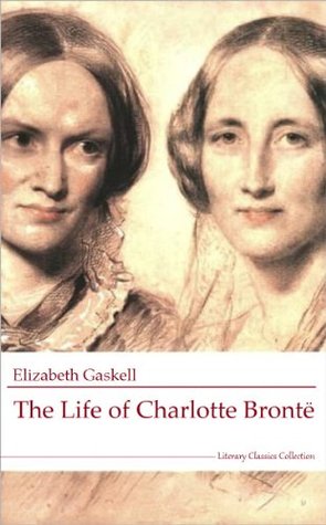 The Life of Charlotte Bronte