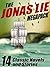 The Jonas Lie MEGAPACK ®: 14 Classic Novels and Stories