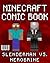 Minecraft Comic Book: Herobrine vs. Slenderman: Part 1