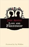 Love and Friendship by Jane Austen