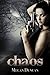 Chaos, an Urban Dystopian (Agents of Evil Series Book 2)