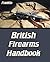 British Firearms Handbook