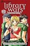 Library Wars by Kiiro Yumi