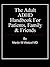 The Adult ADHD Handbook for Patients, Family & Friends