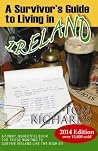 A Survivor's Guide to Living in Ireland