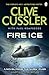 Fire Ice by Clive Cussler
