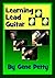 Learning Lead Guitar (Getting rid of the rock star and finding the lead guitarist in you.)