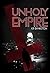 Unholy Empire (Part1) - The...