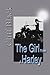 The Girl Rides a Harley (The Girl From Area 51 Book 2)