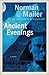 Ancient Evenings by Norman Mailer