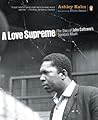 A Love Supreme: T...