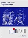 Droidmaker: Georg...