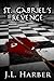 Saint Gabriel's Revenge by Jerry Harber