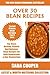 Latest Collection of Over 30 Top Class Bean Recipes For Both Vegetarians And Non-Vegetarians