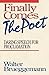 Finally Comes The Poet: Daring Speech for Proclamation