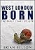 West London Born- The Early Years of QPR by Brian Belton