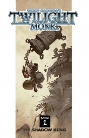 Twilight Monk, Book 1: The Shadow King (Comixology)