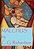 Malchus: A Novel of the Passion of Christ
