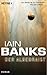 Der Algebraist by Iain M. Banks