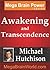 Awakenging and Transcendence