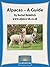 Alpacas – A Guide By Rachel Hebditch