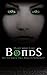 Bonds (Bonds Series Book 1)