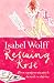 Rescuing Rose by Isabel Wolff Rescuing Rose by Isabel Wolff