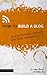 How to Build a Blog (Create...
