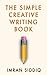 The Simple Creative Writing Book