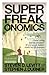 Superfreakonomics by Steven D. Levitt