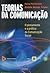 Teorias da Comunicação