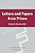 Letters and Papers from Prison DBW Vol 8 (Dietrich Bonhoeffer Works)