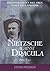 Nietzsche Against Dracula: Part Two (Nietzsche Against Dracula, #2)