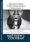 Devotions for Disciples - Volume 1 Devotions for Disciples - Volume 1