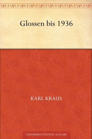 Glossen bis 1936 (German Edition)