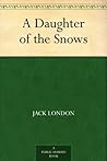 Book cover for A Daughter of the Snows