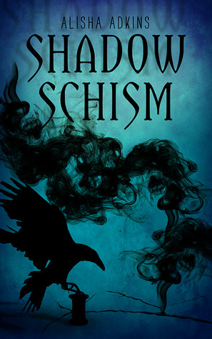 Shadow Schism (Paperback)