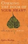 Opening the Door of Your Heart by Ajahn Brahm