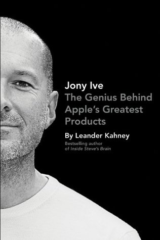 Jony Ive: The Genius Behind Apple’s Greatest Products