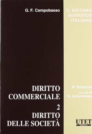 Diritto delle società (Diritto commerciale #2)