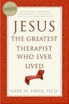 Book cover for Jesus, the Greatest Therapist Who Ever Lived