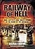 Railway of Hell by Reginald George Burton